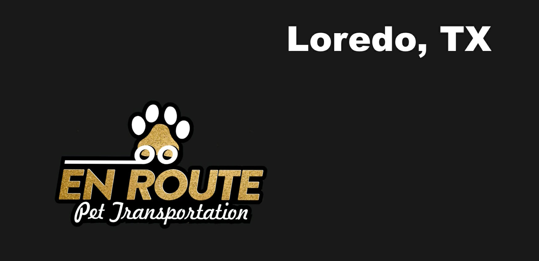 Best private pet ground transportation Loredo, TX.